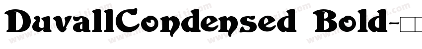 DuvallCondensed Bold字体转换